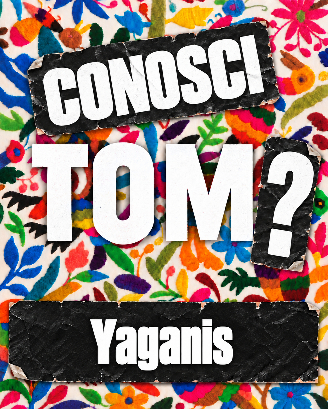 Conosci TOM? – Yaganis – 2026 Grafica Conosci TOM? 2026 – Yaganis